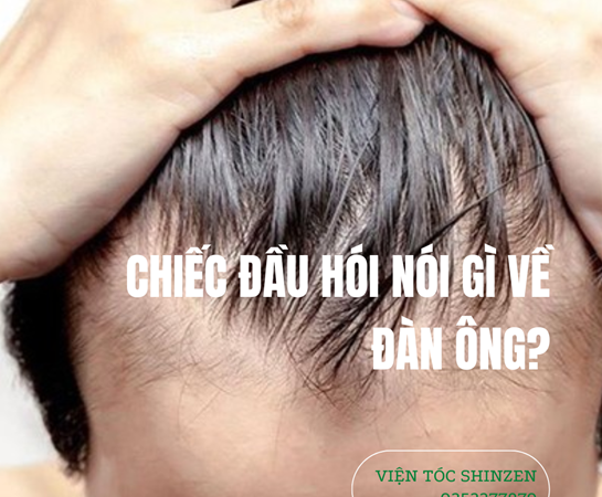 CHIẾC ĐẦU HÓI NÓI GÌ VỀ ĐÀN ÔNG?
